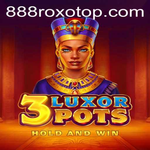 Descubra o Fascinante Jogo 3LuxorPots: Regras e Estratégias Essenciais